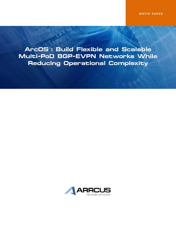 arcos-bgp-evpn-multi-pod-whitepaper-1